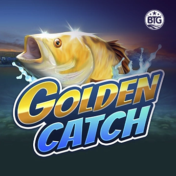 Bigtime : Golden Catch - SUPERBET388